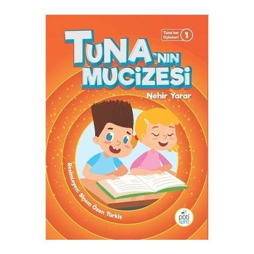Potikare Tunanın Mucizesi Tunanın Öyküleri 1 - 1